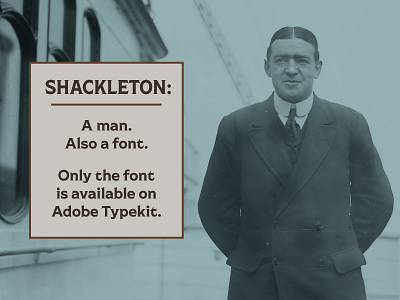 Shackleton is on Adobe Typekit!