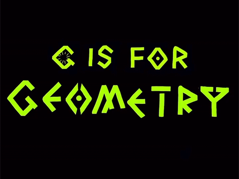 G is for Geometry animation dark drawing geometry gif illustration kinetic types neo sketch typography