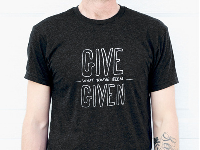 Give What You've Been Given - Men's Charcoal give given mens shirts t shirts