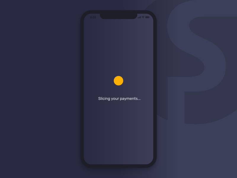 SlicePay Loader Concept animation app credit card payment design loader motion payment app slice slicing ui