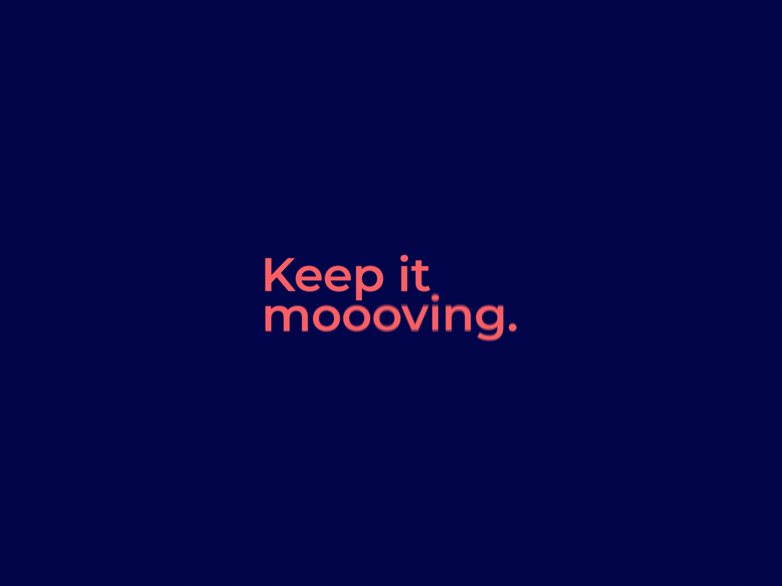 Keep it moooving! alvaromelgosa artdirection branding digital design graphicdesign lettering motiongraphics typography
