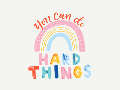 You can do hard things card design flat illustration lettering motivational quote typographic vector