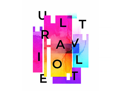 Ultraviolet Typographical Poster chaotic gradient illustration poster typographical typography ultraviolet