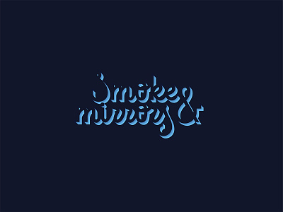 Smoke and mirrors lettering logotype branding calligraphy concept dribbble identity lettering logo shadow smoke and mirrors