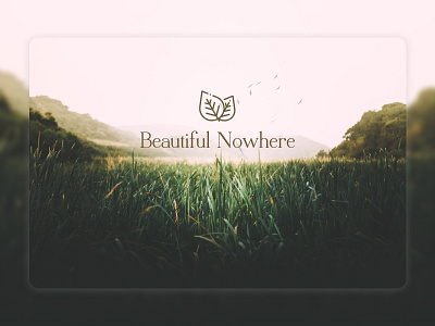 Beautiful Nowhere design graphic green logo ui uiux ux uxdesign