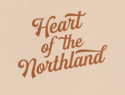 Northland lettering michigan midwest midwest type north script texture type type design typography upper peninsula