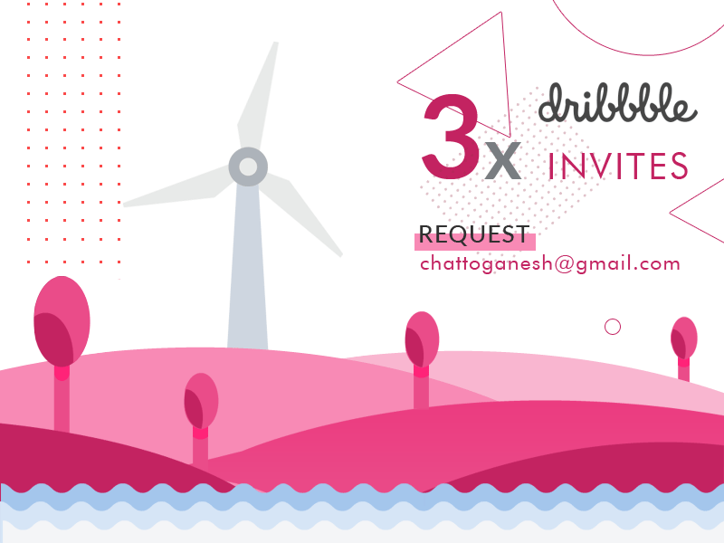 Dribble Invite 1stshot animation chennai dailyui debute dribbble dribbbleinvite first shot firstshot giveaway illustration instagram interaction invitation invite landscape mountains request typography windmill