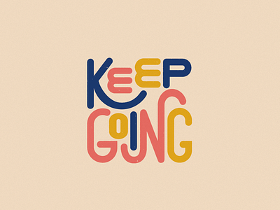 Keep Going adobe illustrator design illustration lettering vector