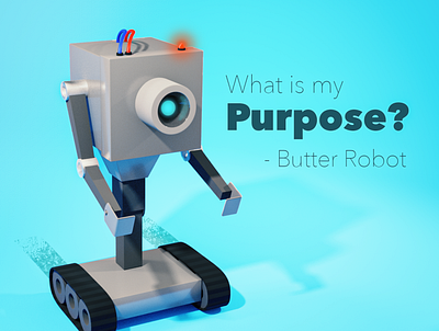 Butter Robot from Rick & Morty 3d 3d art 3drender animaiton blender blender3d design eevee illustration purpose quote design