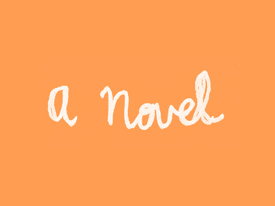 A Novel book cover cursive handwritten typography