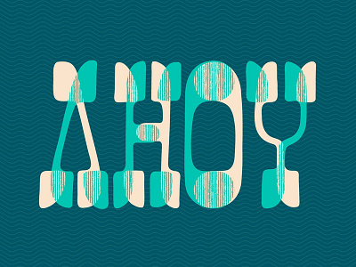 AHOY block lettering serif slab type typography