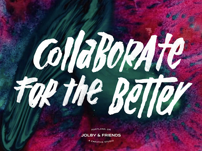 1 Year with Jolby & Friends best job ever collaborate friends jolby typography