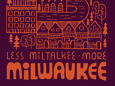 Less Miltalkee More Milwaukee cut paper drawing illustration ink lettering milwaukee typography