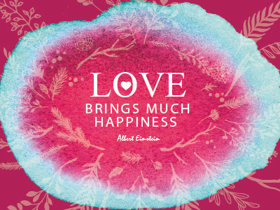 Love brings Happiness einstein