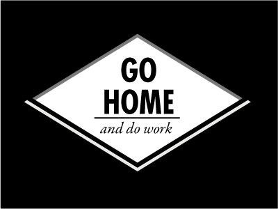 Go Home black futura gray white