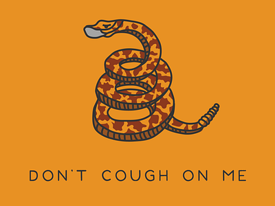 DON'T COUGH ON ME coronavirus covid covid 19 covid 19 covid19 design flag illustration illustrator pen tool sick snake texas vector