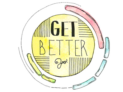 Get better yo doodle get better yo illustration lettering watercolor