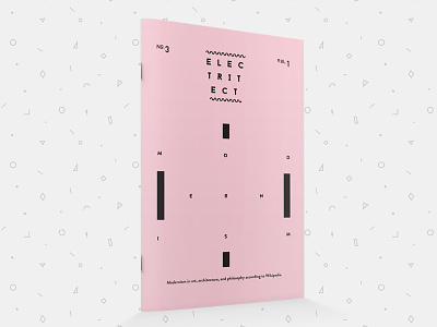 Electritect No 3 Vol 1 architecture art booklet design electritect fabian delaflor graphic design modernism pamphlet philosophy print