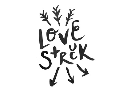 Love Struck brush lettering hand lettering