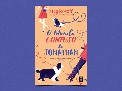 Jonathan Unleashed book cover cute dogs funny illustration lisbon portugal texture typography