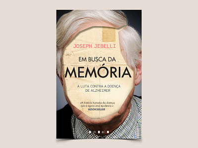 In Pursuit of Memory: The Fight Against Alzheimer's alzheimer book cover design lisbon memory portrait portugal pursuit typography