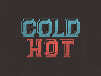 Fat Chisel coffee cold drink hot lettering ornament product propaganda temperature typography war words