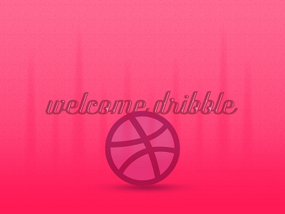 Welcom dribbble welcome