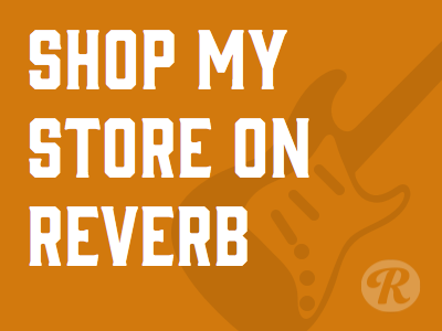 Shop My Store On Reverb.com