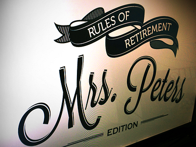Rules of Retirement illustrator photoshop poster treament type typography
