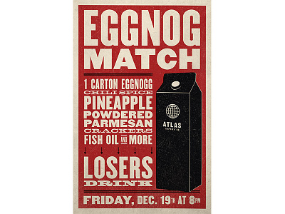 Eggnog Match atlas improv co. overprint screenprint typography