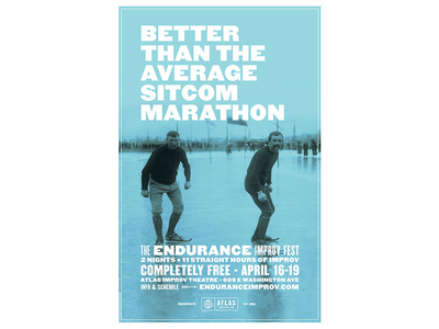 Better than the average sitcom marathon atlas improv co. duotone poster type