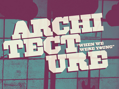 Architecture "When We Were Young" LP