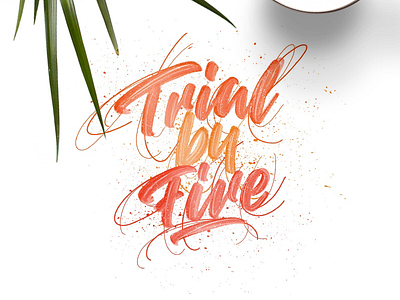 Handlettering trial by fire