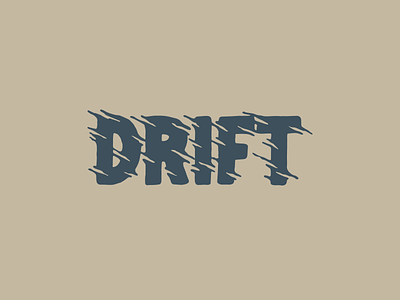 Drift a bit lettering type typedrawn typo typography