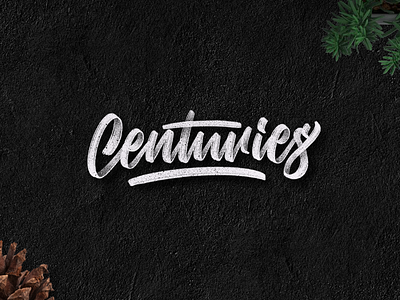 Hand lettering CENTURIES 50words crafted design good type handlettering lettering strengthinletters typeyeah