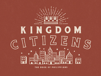 Kingdom Citizens city cityscape crown gospel illustration kingdom sermon graphic
