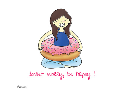 Donut Worry, Be Happy 2d adobe character digital art donuts doodle food happiness happy illustration illustrator joy