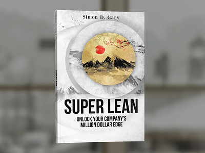 Super Lean by Simon D. Gary