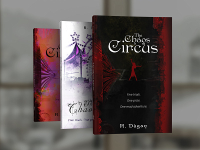 Exclusive Cover Edition The Chaos Circus by R. Duga book book cover cover design graphic design professional professional book cover design