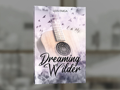 Dreaming of Wilder by Leia Faiga