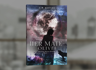 Her Mate - Olivia by C. W. Martins book book cover cover design graphic design professional professional book cover design