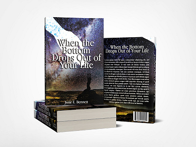 Book cover: When the Bottom Drops Out of Your Life book book cover graphic design photosop cs6 professional book cover design