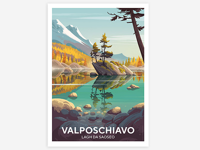 Valposchiavo - Lagh da Saoseo alps graphic illustration lake landscape mountains pine tree poster saoseo switzerland tree vintage