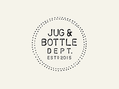 Jug & Bottle Dept. beer branding identity lettering logo wine