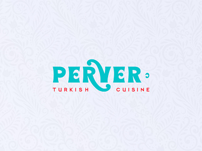 Perver Turkish Cuisine | Logo artwork branding concept cuisine food logo restaurant turkish type typography