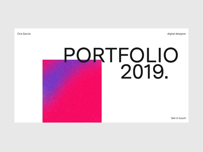 Portfolio 2019 - Cris García animation design interface minimal typography ui web website