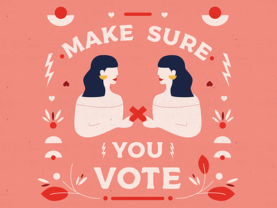 Make Sure You Vote!