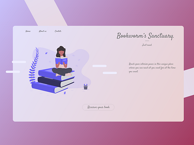 Bookworm's Sanctuary. 📚 😌 adobe xd books design gradient header illustration landing page reading ui website website concept