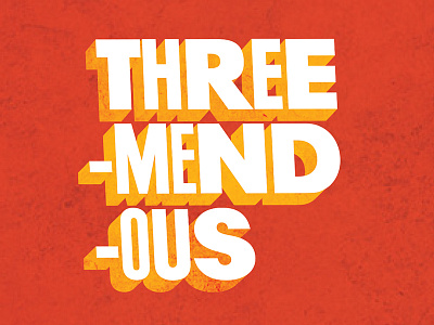 Triple Stacked bold cheesy condensed extended orange paul renner textures brah
