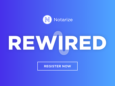 Notarize Rewired conference logo event event branding events logo logo design logodesign notarize rewired
